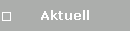 Aktuell