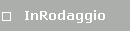 InRodaggio